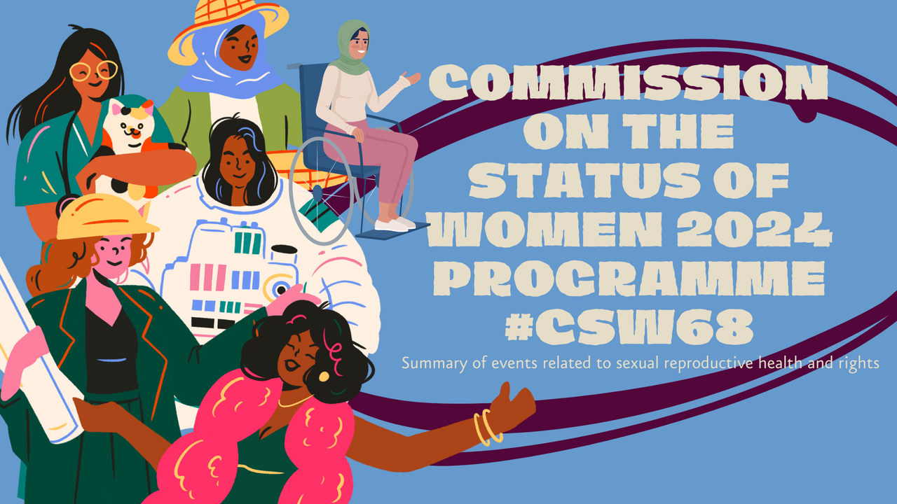 #CSW68 Events on Sexual Reproductive Health and Rights