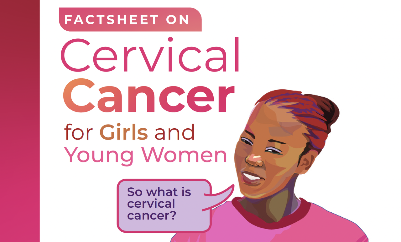 Factsheet on Cervical Cancer for Girls and Young Women