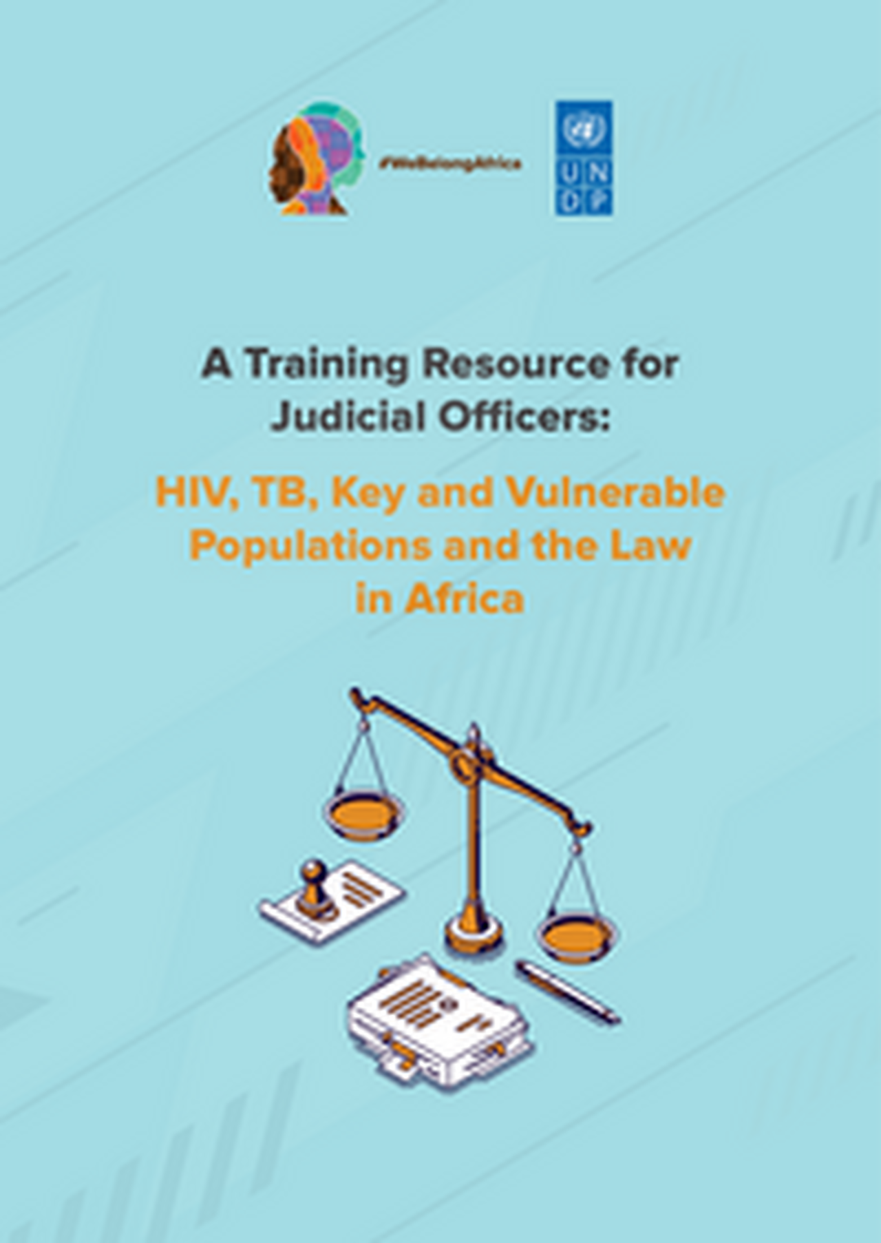 training-resource-for-judicial-officers-hiv-tb-key-pops-and-the-law-in-africa_0.pdf