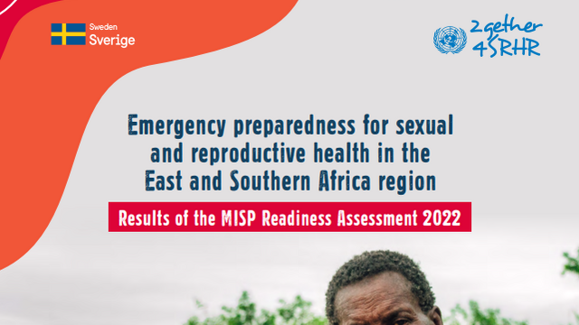 Emergency preparedness for SRH in ESA: Results of the MISP Readiness Assessment 2022