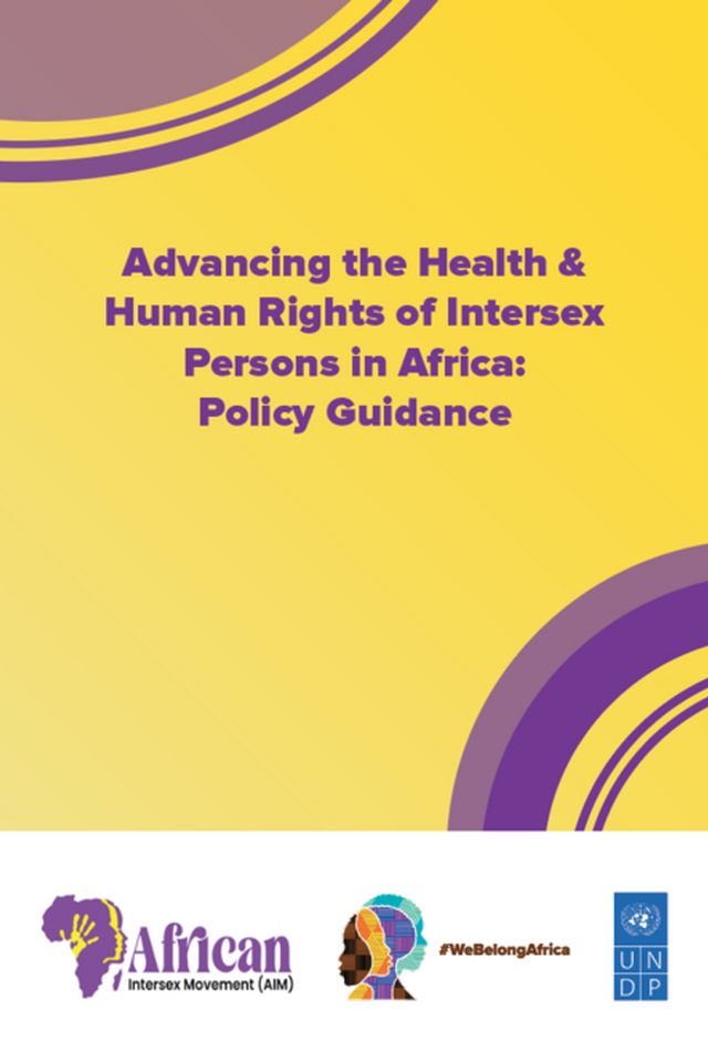 Advancing the Health & Human Rights of Intersex Persons in Africa: Policy Guidance