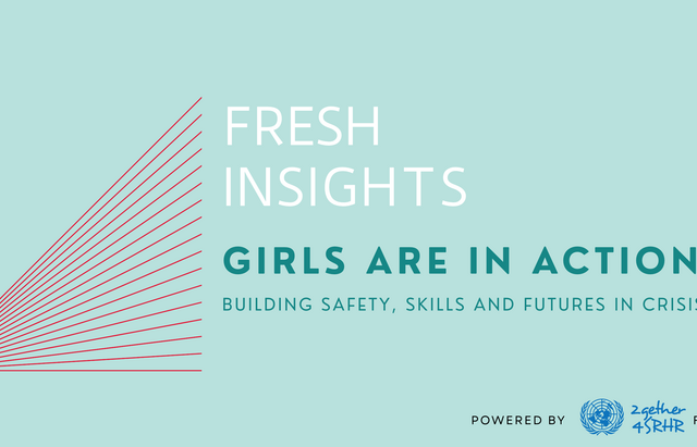 Fresh Insights - Girls Are In Action: building safety, skills and futures in crisis